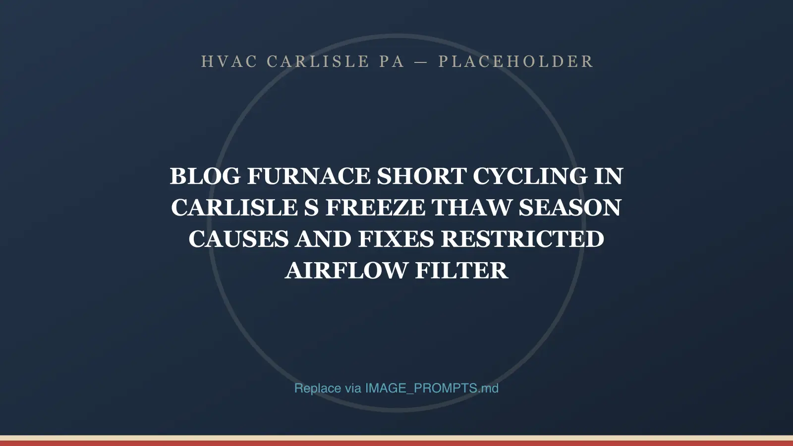 Severely clogged furnace filter causing restricted airflow and short cycling in a Carlisle, PA home