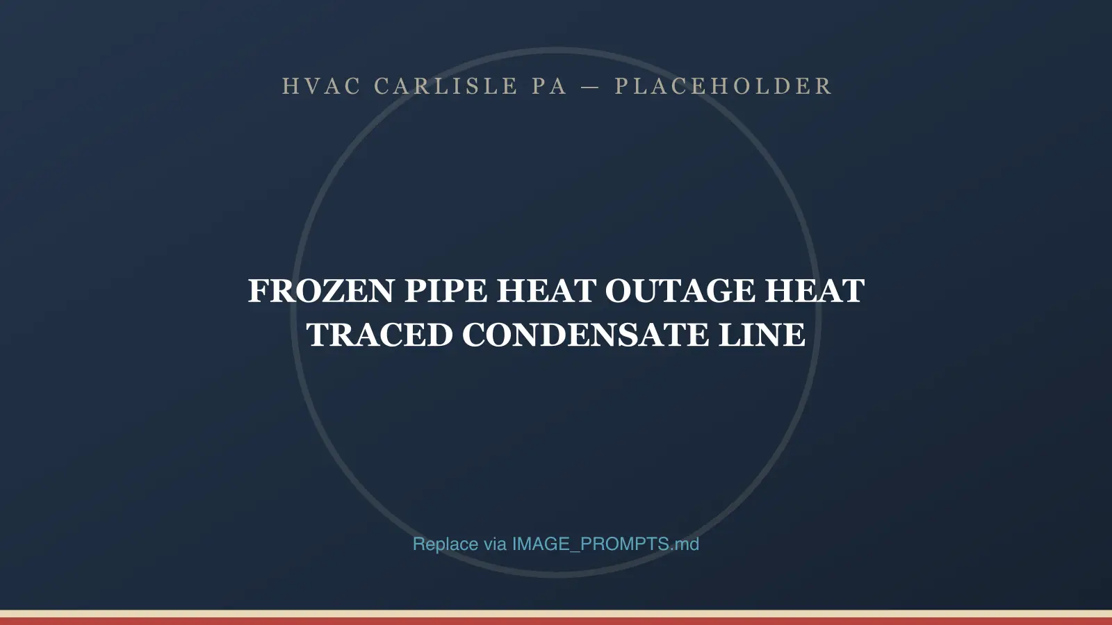 Insulated and heat-traced furnace condensate line protecting a Carlisle, PA basement from freezing